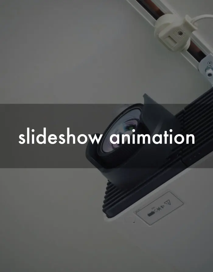 Slideshow Animation