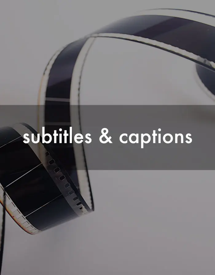 Subtitles & Captions